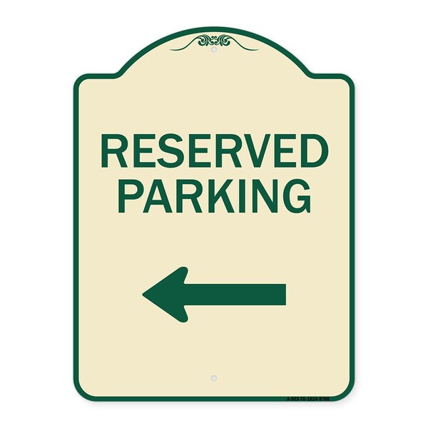 Signmission Designer Series-Reserved Parking Left Tan & Green Heavy-Gauge Aluminum, 24" x 18", TG-1824-9768 A-DES-TG-1824-9768 - main